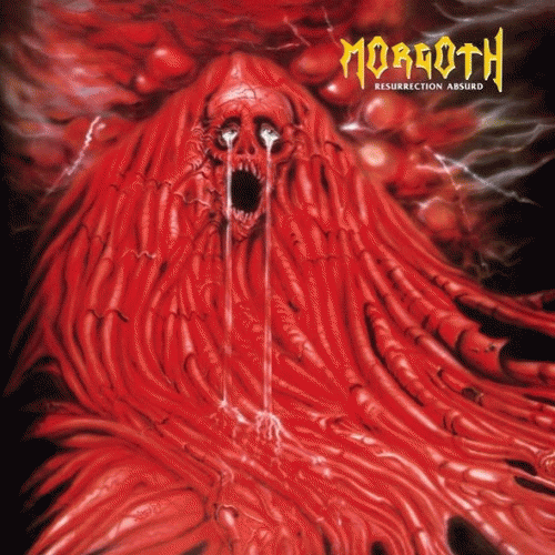 Morgoth (GER) : Resurrection Absurd